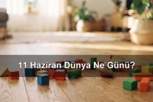 11 Haziran Dünya Ne Günü? Dünya Oyun Günü, Cousteau Günü